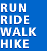run, walk, ride, and hike